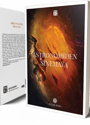 Astronomiden Sinemaya - Eldar Bora