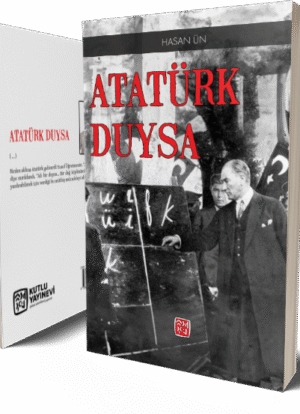Atatürk Duysa - Hasan Ün