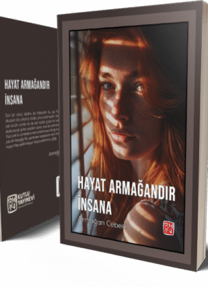 Hayat Armağandır İnsana - Armağan Cebeci