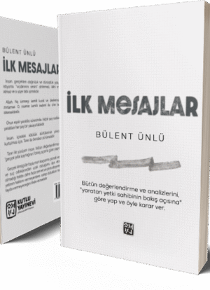 İlk Mesajlar - Bülent Ünlü