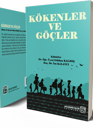 Kökenler ve Göçler - İsa Kalaycı, Gökhan Kalmış