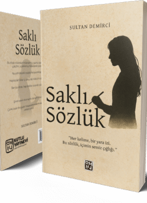 Saklı Sözlük - Sultan Demirci