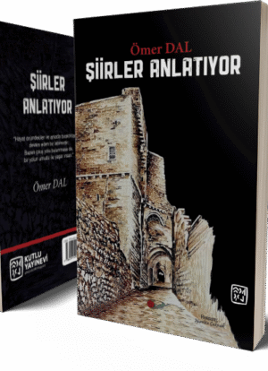 Şiirler Anlatıyor - Ömer Dal