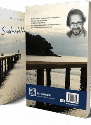 Suskunluklarım - Remzi Gümüş