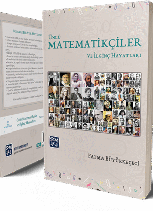 Ünlü Matematikçiler ve İlginç Hayatları - Fatma Büyükkeçeci
