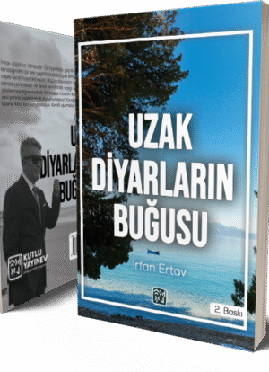 Uzak Diyarların Buğusu - İrfan Ertav