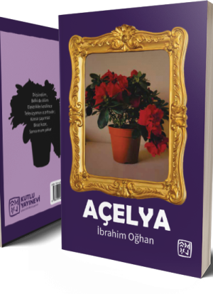 Açelya - İbrahim Oğhan