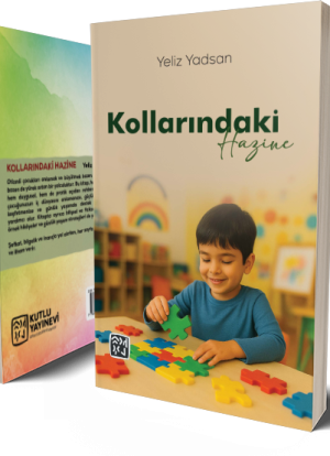 Kollarındaki Hazine - Yeliz Yadsan