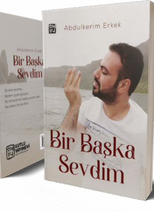 Bir Başka Sevdim - Abdulkerim Erkek